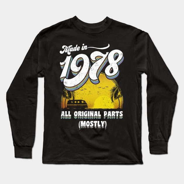 Made in 1978 All Original Parts (Mostly) Long Sleeve T-Shirt by KsuAnn